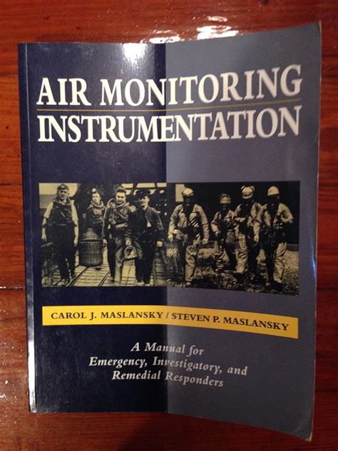 Air Monitoring Instrumentation A Manual for Emergency Kindle Editon