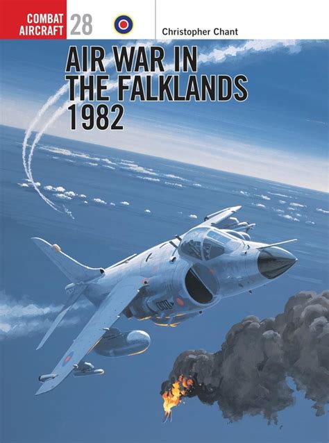 Air War in the Falklands 1982 (Osprey Combat Aircraft) Doc