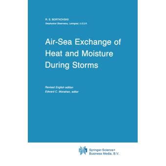 Air-Sea Exchange of Heat and Moisture During Storms Kindle Editon