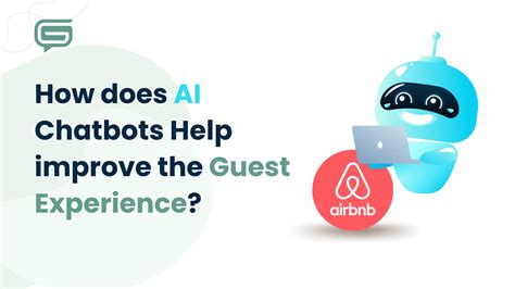 Airbnb AI Chatbot: 5 Ways it Can Revolutionize the Guest Experience