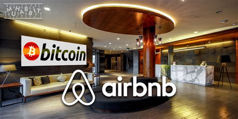 Airbnb Bitcoin Mining: A New Era of Hospitality and Cryptocurrency