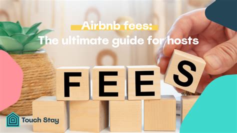 Airbnb Fees for Hosts: A Comprehensive Guide