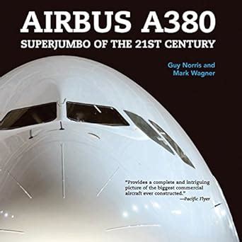 Airbus.A380.Superjumbo.of.the.21st.Century Ebook PDF