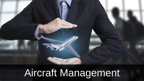 Aircraft Management: