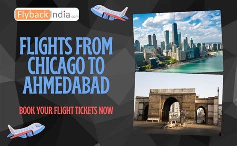 Airfare from Chicago to Ahmedabad: A Detailed Guide