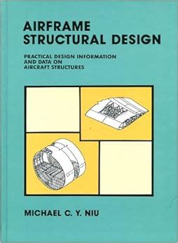 Airframe.Structural.Design.Practical.Design.Information.and.Data.on.Aircraft.Structures Ebook Reader