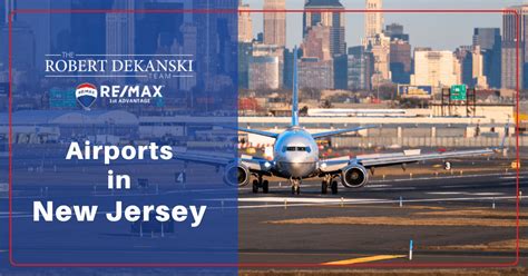 Airports in New Jersey: A Comprehensive Guide to 5 Major Hubs