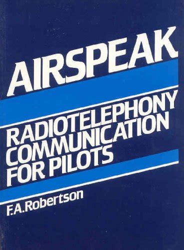 Airspeak: English Radiotelephony Pilots Book Only Ebook PDF