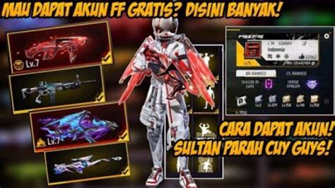 Akun FF Sultan Gratis: Panduan Mendapatkan Akun Free Fire Sultan Tanpa Ribet