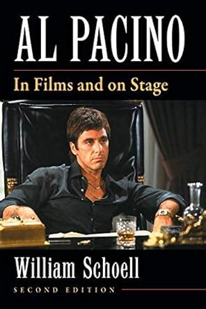 Al Pacino In Films and on Stage 2d ed Kindle Editon