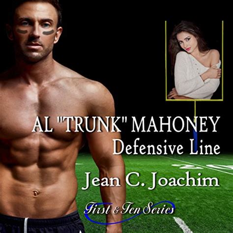Al Trunk Mahoney Defensive Line First and Ten Volume 6 Doc