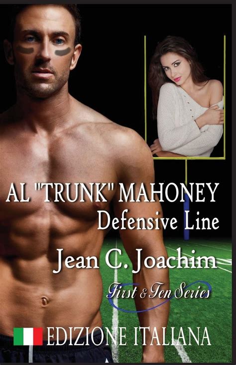 Al Trunk Mahoney Defensive Line First and Ten Volume 6 Reader