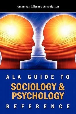 Ala Guide to Sociology and Psychology Reference Kindle Editon