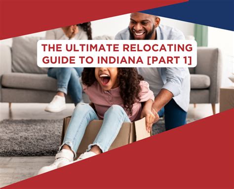 Alabama to Indiana: An Extensive Guide to Relocating