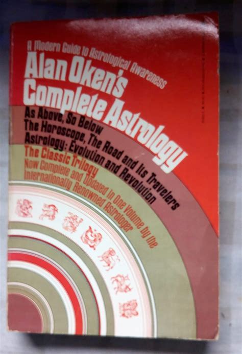 Alan Oken's Complete Astrology: Reader