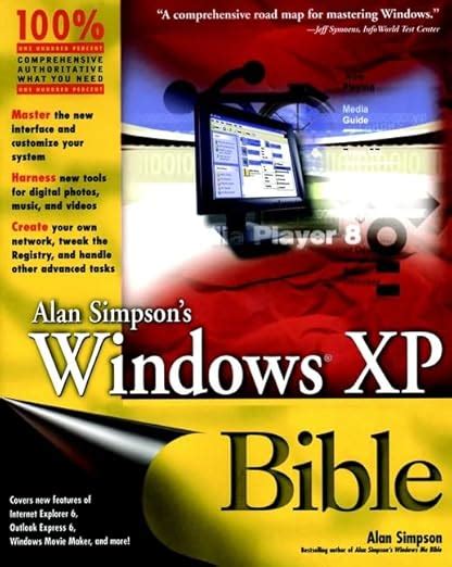 Alan Simpson's Windows XP Bible Dextop Edition PDF