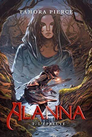 Alanna 2 L épreuve French Edition Reader