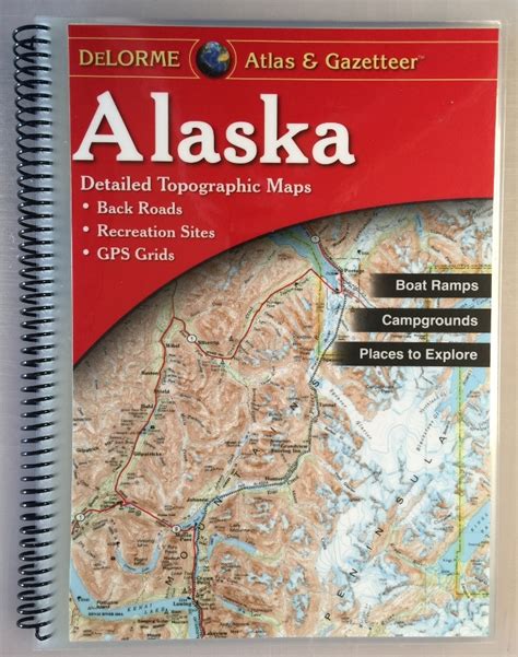 Alaska Atlas and Gazetteer Ebook Kindle Editon