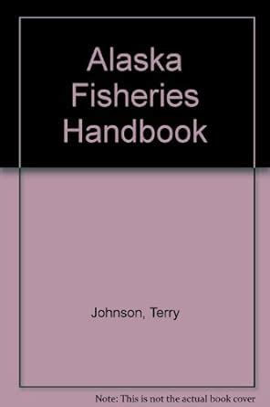 Alaska Fisheries Handbook Ebook PDF