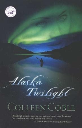 Alaska Twilight Women of Faith Fiction 11 Reader