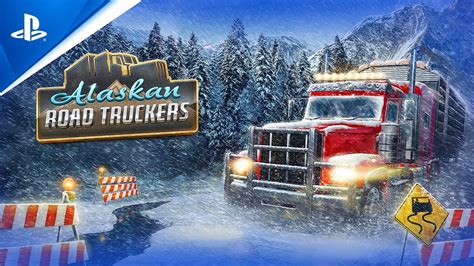 Alaskan Road Truckers PS5: Embark on a Thrilling Frozen Odyssey