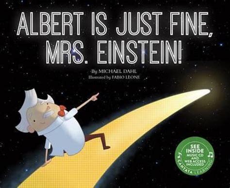 Albert Is Just Fine Mrs Einstein Science Biographies