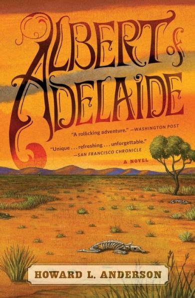 Albert of Adelaide A Novel Kindle Editon