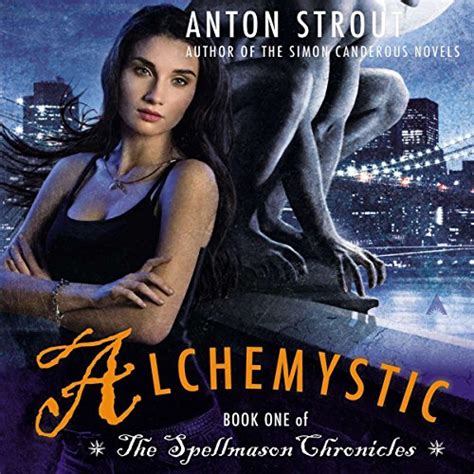 Alchemystic A Spellmason Chronicle PDF