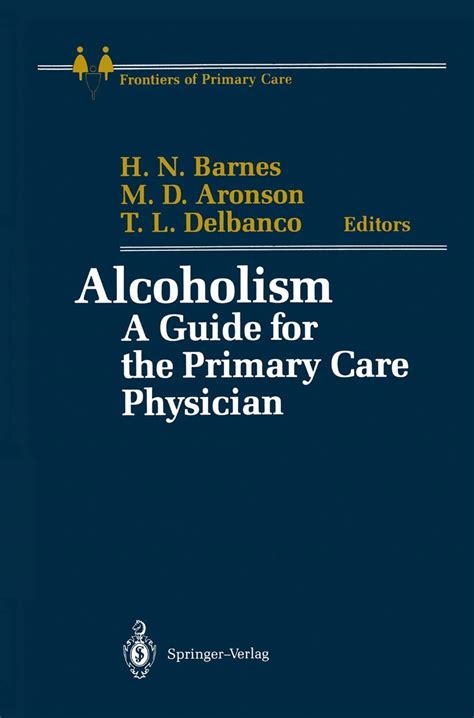 Alcoholism A Guide for the Primary Care Physician Epub