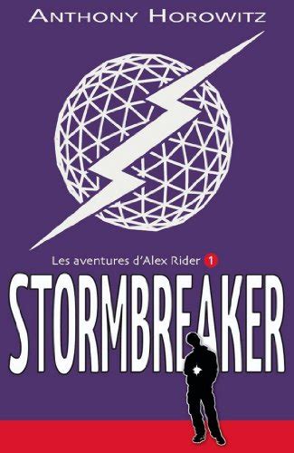 Alex Rider 1 Stormbreaker French Edition