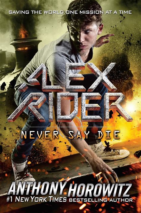 Alex Rider Tome 11 Never Say Die French Edition