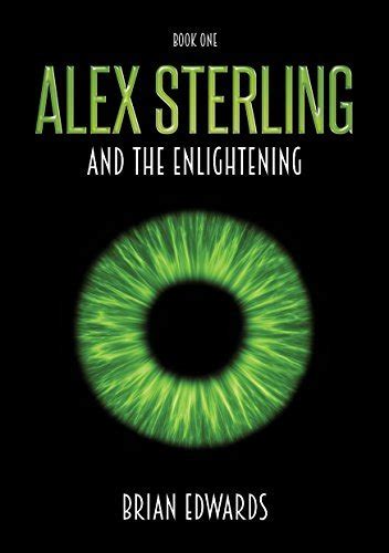 Alex Sterling and the Enlightening Epub
