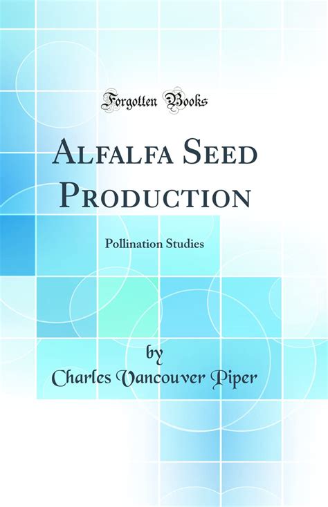 Alfalfa Seed Production Pollination Studies... PDF