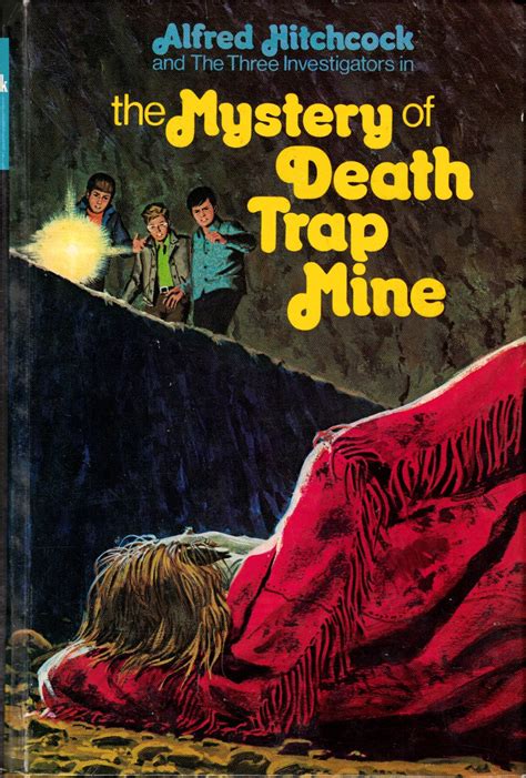 Alfred Hitchcock and the Three Investigators in the Mystery of Death Trap Mine Reader