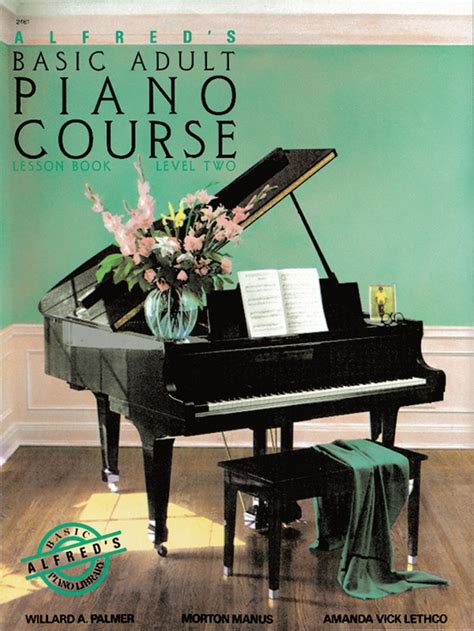 Alfred s Basic Adult Piano Course Lesson Book 2 French Edition Doc