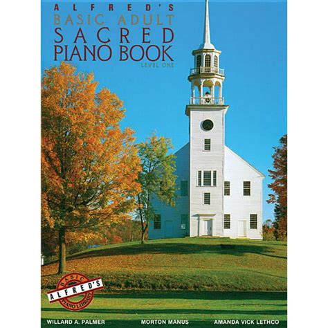 Alfred s Basic Adult Piano Course Sacred Book Bk 1 Epub
