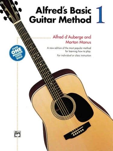 Alfred s Basic Guitar Method Bk 1 The Most Popular Method for Learning How to Play Alfred s Basic Guitar Library Doc