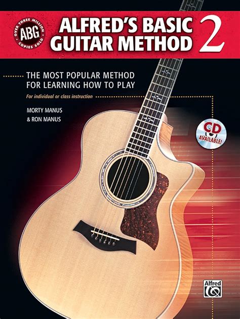 Alfred s Basic Guitar Method Bk 2 The Most Popular Method for Learning How to Play CD Doc