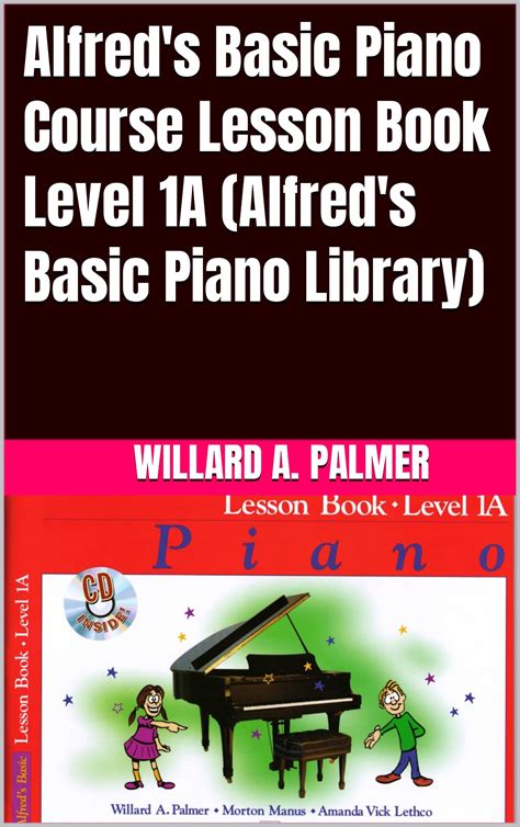 Alfred s Basic Piano Course Lesson Book Level 1A Alfred s Basic Piano Library Doc