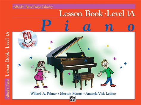 Alfred s Basic Piano Library Lesson Book Bk 1A Book and CD Reader