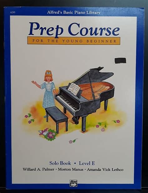 Alfred s Basic Piano Library Prep Course Solo Level A Epub
