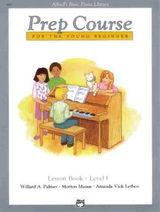 Alfred s Basic Piano Library Prep Course for the Young Beginner Lesson Book Level A Kindle Editon