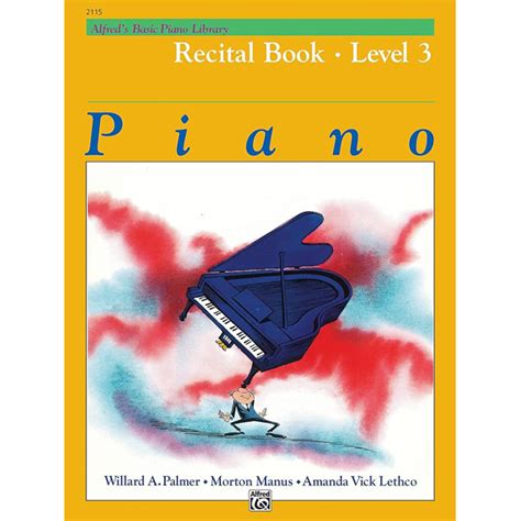 Alfred s Basic Piano Library Recital Book Bk 3 Reader