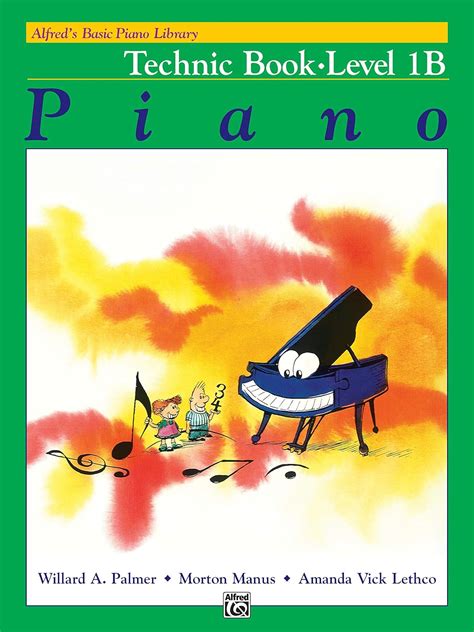 Alfred s Basic Piano Library Technic Book Level 1B Epub