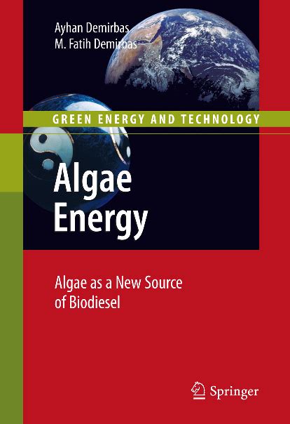 Algae Energy Algae as a New Source of Biodiesel Reader