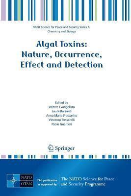 Algal Toxins Nature, Occurrence, Effect and Detection Proceedings of the Nato Advanced Study Institu Kindle Editon