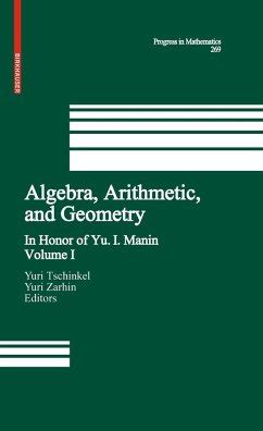 Algebra, Arithmetic, and Geometry, Volume I In Honor of Yu. I. Manin Kindle Editon