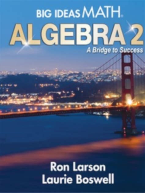 Algebra 2 Big Ideas Math: 2023's Essential Guide to Success