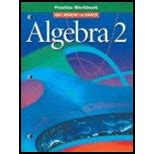 Algebra 2 Practice Workbook Answer Key Reader