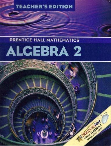 Algebra 2 Prentice Hall Mathematics Teacher s Edition Epub